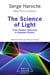 The Science of Light - From Galileo’s Telescope to Quantum Physics
