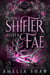 King Shifter and Queen Fae - Wicked Fae, #4