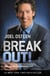 Break Out! - 5 Keys to Go Beyond Your Barriers and Live an Extraordinary Life
