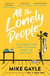 All The Lonely People - The perfect heartwarming, life-affirming page-turner about family, friendship and human connection