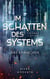 Im Schatten des Systems - Das Erwachen - Band 1 der dystopischen SciFi-Serie (Young Adult Science Fiction Abenteuer ab 12)