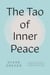 The Tao of Inner Peace
