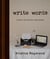 'Write Words' A Year in the Life of an Indie Author