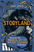 Storyland (children's edition) - Discover the Magical Myths and Lost Legends of Britain