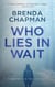 Who Lies in Wait - Hunter and Tate Mysteries, #4