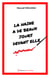 La haine a de beaux jours devant elle ! - Roman