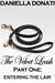 The Velvet Leash - Part One: Entering The Lair