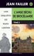L'ange déchu de Brocéliande - Tome 2 - Une enquête de Mary Lester - Tome 60