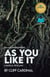 William Shakespeare's As You Like It, A Radical Retelling