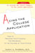 Acing the College Application - How to Maximize Your Chances for Admission to the College of Your Choice