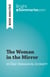 The Woman in the Mirror - by Éric-Emmanuel Schmitt