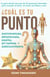 ¿Cuál es tu Punto? Digitopuntura, Reflexología, Shiatsu, EFT Tapping y Auriculoterapia. La guía oficial con más de 70 ejercicios ilustrados para manejar el dolor, el estrés, las fobias y más