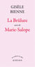 La Brûlure suivi de Marie-Salope