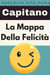 La Mappa Della Felicità - Raccolta Vita Piena, #4