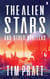 The Alien Stars - And Other Novellas