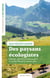 Des paysans écologistes - Politique agricole, environnement et société depuis les années 1960