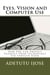 Eyes Vision and Computer Use - The Computer User Health Solutions, #10