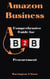 Amazon Business: A Comprehensive Guide for B2B Procurement