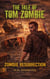 Zombie Resurrection - #3 in the Tom Zombie Series - The Tale of Tom Zombie, #3