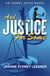 And Justice for Some - Isobel Spice Mysteries, #3