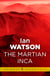 The Martian Inca