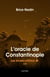 L'oracle de Constantinople, 1097 - Les étoiles d'Orion, tome 3