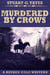 Murdered By Crows - Reuben Cole Westerns, #5
