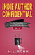 Indie Author Confidential 12 - Indie Author Confidential, #12