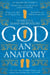 God - An Anatomy - As heard on Radio 4