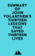 Summary of John Volanthen's Thirteen Lessons that Saved Thirteen Lives