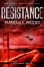 Resistance - Jack Randall, #6