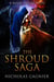 The Shroud Saga - The Shroud Saga