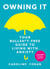 Owning it: Your Bullsh*t-Free Guide to Living with Anxiety