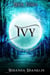 Ivy - Guardian of the Origin Trilogy, #3