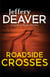 Roadside Crosses - Kathryn Dance Book 2