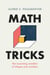 Math Tricks - The Surprising Wonders of Shapes and Numbers