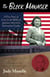 The Block Manager: A True Story of Love in the Midst of Japanese American Internment Camps