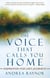 The Voice That Calls You Home - Inspiration for Life's Journeys