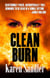 Clean Burn - Janelle Watkins Investigations, #1