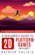A Beginner's Guide to 2D Platform Games with Unity - Beginners' Guides, #1