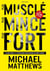 Plus musclé, plus mince, plus fort - Le guide simple et scientifique pour obtenir un corps parfait
