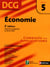 Economie - épreuve 5  - DCG corrigés Format : ePub 2 DCG - Format : ePub 2