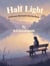 Half Light