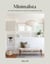 Minimalista - Your Step-by-Step Guide to a Better Home, Wardrobe, and Life