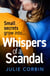 Whispers of a Scandal - a completely addictive psychological suspense thriller that will keep you hooked for 2022