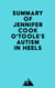Summary of Jennifer Cook O'Toole's Autism in Heels