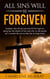 All Sins Will Be Forgiven