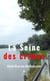 La Seine des crimes - Roman