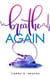 Breathe Again