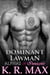 Her Dominant Lawman - Alphas & Innocents